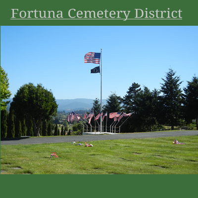 Fortuna Cemetery Disrict